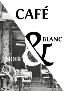 CAFE BLANC ET NOIR2